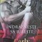 INDRAZNESTE SA IUBESTI-CARLY PHILLIPS-259951