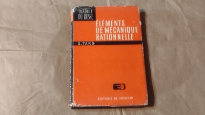 S.TARG - ELEMENTS DE MECANIQUE RATIONNELLE foto