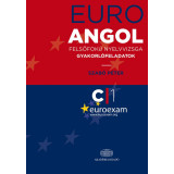 Euro Angol felsőfok&uacute; nyelvvizsga gyakorl&oacute;feladatok - Szab&oacute; P&eacute;ter