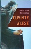 Tihon din Zadonsk - Cuvinte alese
