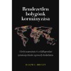 Rendezetlen bolyg&oacute;nk korm&aacute;nyz&aacute;sa - A helyi auton&oacute;mia &eacute;s a k&uuml;lkapcsolati nyitotts&aacute;g k&ouml;z&ouml;tti egyens&uacute;ly kialak&iacute;t&aacute;sa - Ralph C. Bryant
