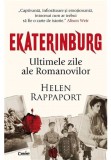 Cumpara ieftin Ekaterinburg. Ultimele zile ale romanovilor
