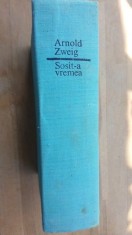 Sosit-a vremea- Arnold Zweig