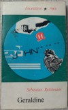 Sebastian Reichmann - Geraldine, Volum Debut, Poezii, EPL 1969, 80 pagini