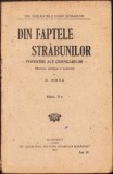 C672 Din faptele străbunilor, Povestiri ale cronicarilor r&acirc;nduite, adnotate și publicate de Nicolae Iorga, 1923