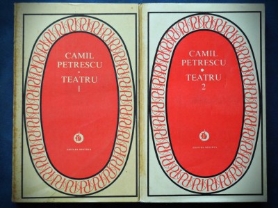 TEATRU - CAMIL PETRESCU - VOL. 1 SI VOL. 2 foto