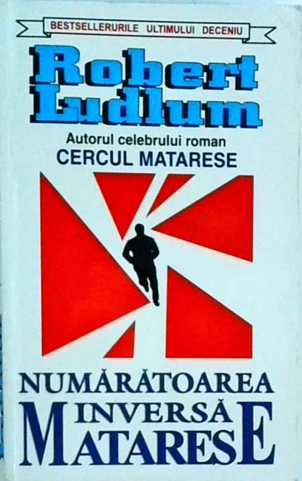 Robert Ludlum - Numaratoarea inversa Matarese
