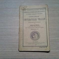 PANAGIRICUL IMPARATULUI TRAIAN - C. Plinius Caecilius Secundus - 1925, 158 p.