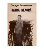 George Acsinteanu - Piatra neagra - 112390