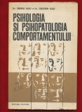 Dr Tiberiu si Cristian Vlad.&quot;Psihologia si psihopatologia comportamentului&quot; 1978