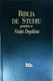 Biblia de Studiu pentru o Viata Deplina (1996)