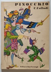 PINOCCHIO , POVESTEA UNEI PAPUSI DE LEMN de C. COLLODI , ilustratii de VAL MUNTEANU , 1975 , COTOR REFACUT foto