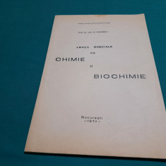 LECȚII SPECIALE DE CHIMIE ȘI BIOCHIMIE * FACULTATE DE STOMATOLOGIE /1974 *