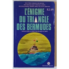 L &#039;ENIGME DU TRIANGLE DES BERMUDES , par MARTIN EBON , 1975