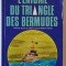 L &#039;ENIGME DU TRIANGLE DES BERMUDES , par MARTIN EBON , 1975