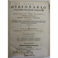 NUOVO DIZIONARIO ITALIANO - FRANCESE - TEDESCO da F.G.E. MERGUIN , TOMIO TRE , 1829