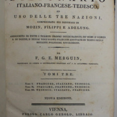 NUOVO DIZIONARIO ITALIANO - FRANCESE - TEDESCO da F.G.E. MERGUIN , TOMIO TRE , 1829