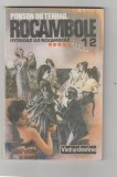 bnk ant Ponson du Terrail - Rocambole 12 . Dramele Parisului . Intrigile lui Rocambole