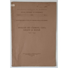 ANALIZE DE CARBUNI , COCS , GRAFIT SI SGURA ( 1919 - 1933 ) , 1937
