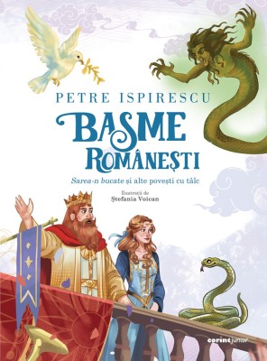 Basme rom&amp;acirc;nești. Sarea-n bucate și alte povești cu t&amp;acirc;lc foto