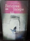Fericirea incepe azi - Jamie McGuire