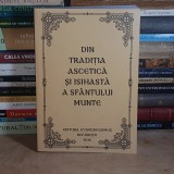 Ieromonahul EFTIMIE ATHONITUL - DIN TRADITIA ASCETICA SI ISIHASTA A SFANTULUI MUNTE , 2016 #