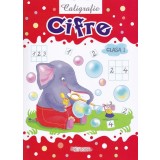 Caligrafie: Cifre - Clasa 1 - Editura Erc Press