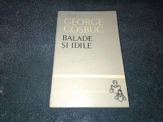GEORGE COSBUC - BALADE SI IDILE BIBLIOTECA SCOLARULUI