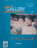 Revista Art Gallery, nr. 66. Cassatt