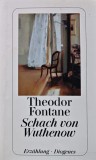 Cumpara ieftin Schach von Wuthenow - Theodor Fontane - Editura Diogenes - Cartonata - 192 pagini - Literatura Autori Straini - 2019