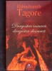 Dragostea Incurca, Dragostea Descurca - Rabindranath Tagore - Roman, Beletristica, Editura Cununi de Stele