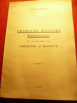 St.I.Dumitrescu - Probleme Bancare Romanesti -in legatura cu Creditul si Moneda foto