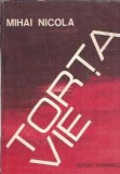 Torta vie - Mihai Nicola