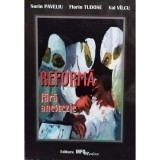 Sorin Paveliu - Reforma fara anestezie (Editia: 2002)