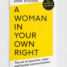 The School of Life Press carte A Woman in Your Own Right, Anne Dickson