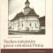 C8959N Vechea mănăstire greco-ortodoxă Putna de Karl Adolf Romstorfer și Istoria Mănăstirii Putna de Franz Adolf Wickenhauser, 2018