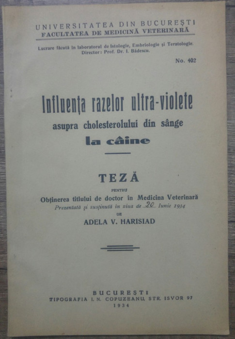 Influenta razelor ultraviolete asupra cholesterolului din sange la caine/ 1934