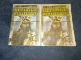 Cumpara ieftin JAMES FENIMORE COOPER - ULTIMUL MOHICAN 2 VOL