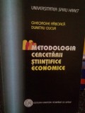 Gheorghe Raboaca - Metodologia cercetarii stiintifice economice (Editia: 2001)