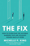 The Fix | Michelle P. King