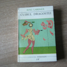 Ring Lardner - Cuibul dragostei