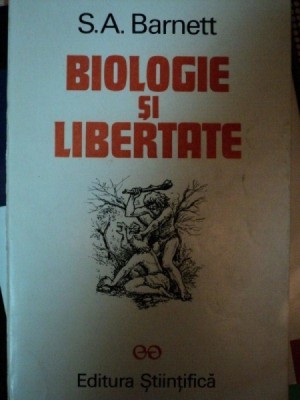 BIOLOGIE SI LIBERTATE-S.A. BARNETT,BUC.1995 foto