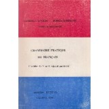 Grammaire pratique de francais. L article. Le Nom. L Adjectif qualificative