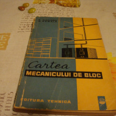 Alexianu / Romalu - Cartea mecanicului de bloc - 1963