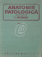 Anatomie patologica, vol. II (Ed. Medicala) foto