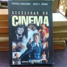 DICTIONAR DE CINEMA de CRISTINA CORCIOVESCU , BUJOR T. RIPEANU , 1997,482 PAGIN