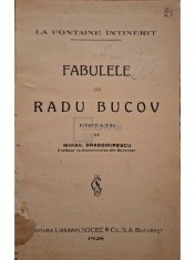 Mihail Dragomirescu (ed.) - Fabulele lui Radu Bucov (Editia: 1928) foto