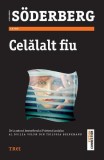 Celălalt fiu - Paperback brosat - Alexander S&ouml;derberg - Trei