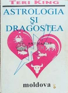 Astrologia si dragostea - 1993 - Teri King ($C74)
