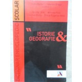 DICTIONAR ENCICLOPEDIC SCOLAR ISTORIE - GEOGRAFIE-LIVIU BURLEC, VALERIAN DRAGU (COORODONATORI)-235447